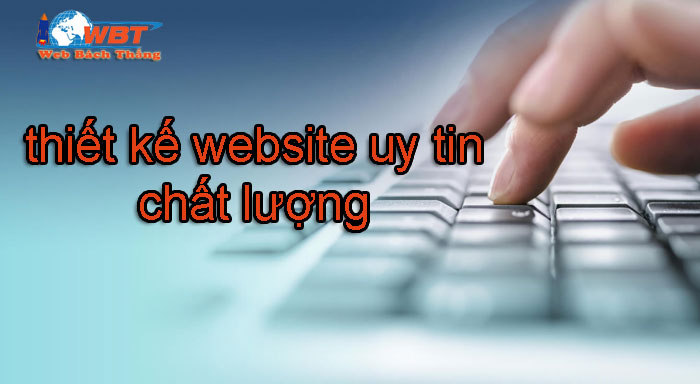 thiết kế website chất lượng và uy tín