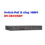 Switch PoE 8 cổng 100M HIKVISION DS-3D2208P chất lượng giá tốt nhất