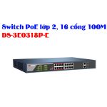 Switch PoE lớp 2, 16 cổng 100M HIKVISION DS-3E0318P-E