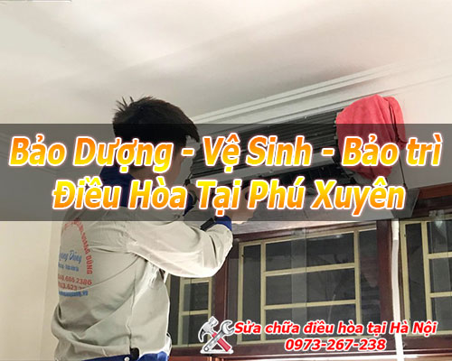 Bảo Dưỡng Điều Hòa Tại phú xuyên