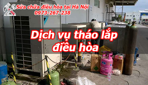 Tháo lắp điều hòa tại Hà Nội dịch vụ Nhanh Chóng - Uy Tín - Giá Tốt