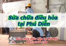 sửa chữa điều hòa tại phú diễn