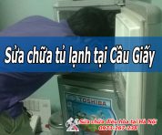 Sửa chữa tủ lạnh tại cầu giấy