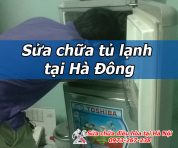 Sửa chữa tủ lạnh tại hà đông