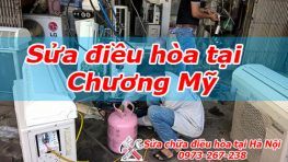 Sửa điều hòa tại Huyện Chương Mỹ