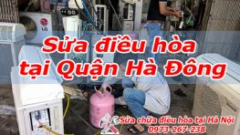 Sửa điều hòa tại Quận Hà Đông có mặt chỉ sau 30p