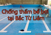 Chống thấm bể bơi tại Bắc Từ Liêm