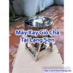 Máy Xay Giò Chả Tại Lạng Sơn