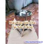 Máy Xay Giò Chả Tại Sóc Trăng