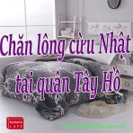 Chăn lông cừu Nhật tại quận Tây Hồ giá rẻ, chính hãng