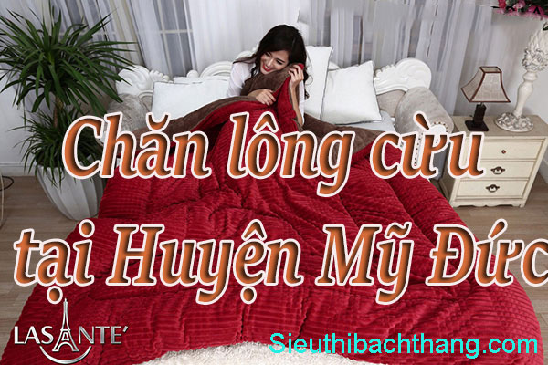 Chăn lông cừu tại Huyện Mỹ Đức cao cấp giá rẻ