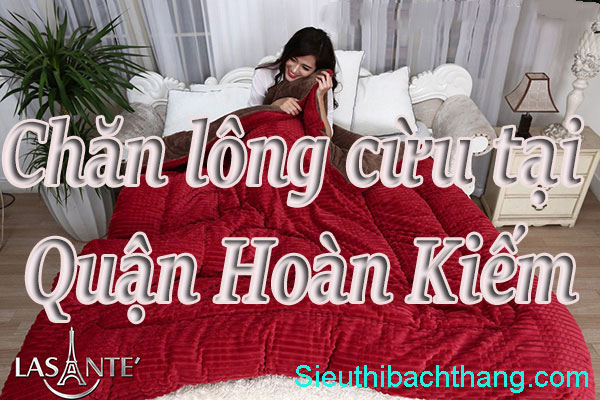 chăn lông cừu tại quận hoàn kiếm cao cấp