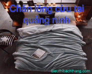 Chăn lông cừu tại quảng ninh giá rẻ bền