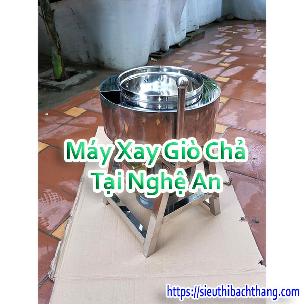 Máy Xay Giò Chả Tại Nghệ An