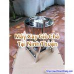 Máy Xay Giò Chả Tại Ninh Thuận