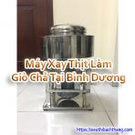 Máy Xay Thịt Làm Giò Chả Tại Bình Dương