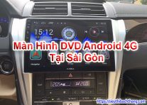 Màn Hình DVD Android 4G Tại Sài Gòn