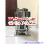 Máy Xay Thịt Làm Giò Chả Ở Cà Mau