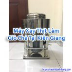 Máy Xay Thịt Làm Giò Chả Tại Kiên Giang