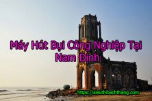 Máy Hút Bụi Công Nghiệp Tại Nam Định