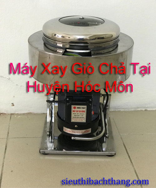 Máy xay giò chả tại hóc môn