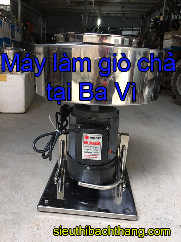 Máy làm giò chả tại ba vì