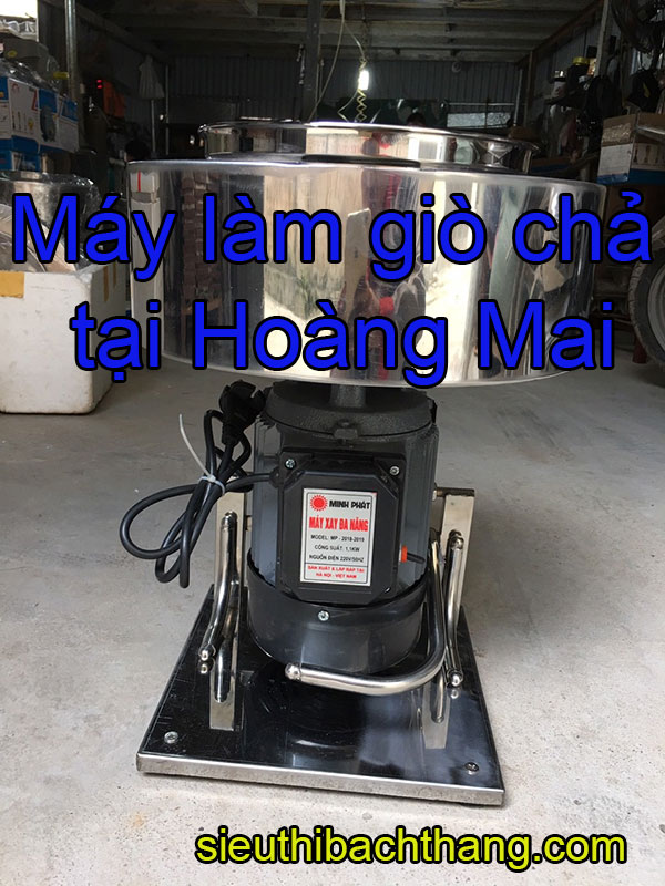 Máy làm giò chả tại hoàng mai