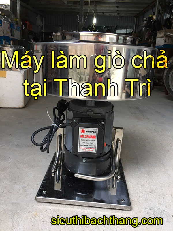 Máy làm giò chả tại thanh trì