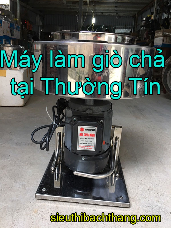 Máy làm giò chả tại thường tín