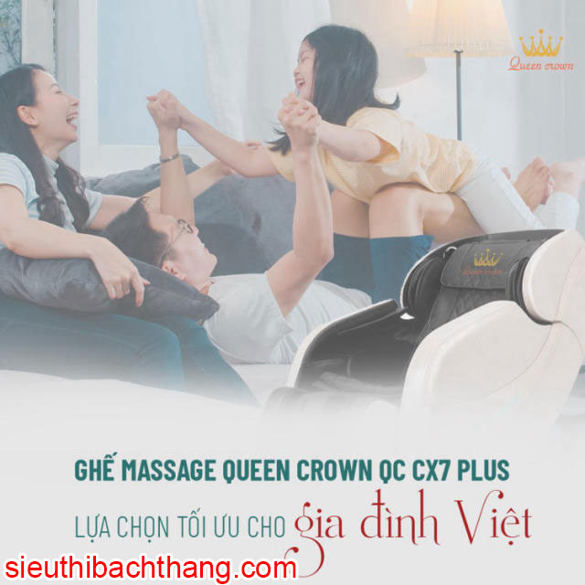 Content Ghe Massage Queen Crown Qc Cx7 Plus Lua Chon Toi Uu Gia Dinh Viet.jpg.jpg
